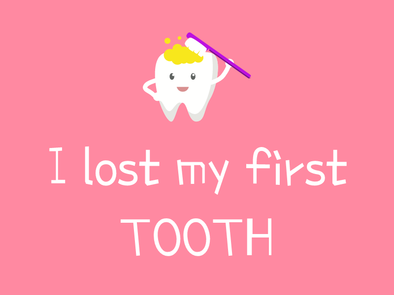 I lost my first tooth milestone label